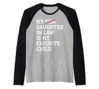 Ma belle-fille est mon enfant préféré, drôle, son fils remplacé Manche Raglan