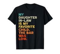 Ma Belle-Fille est Mon Enfant préféré Le Bar était Peu drôle T-Shirt