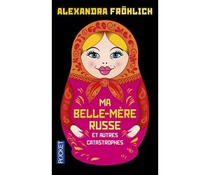 Ma belle-mère russe