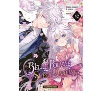 Ma Belle Poupée est un Super Darling - tome 2 - Selen - Kurokawa - ebook (ePub illustré) - Manga