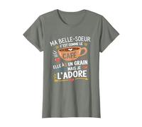 Ma Belle Soeur Comme le Café - Cadeau Humour Café T-Shirt