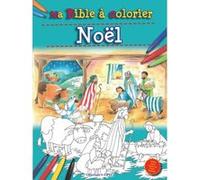 Ma Bible à colorier - Noël Bethan James (Auteur)