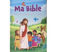 Ma Bible à lire, à regarder et à toucher