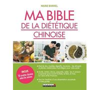 Ma bible de la diététique chinoise