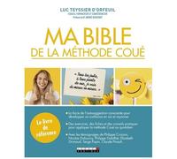 Ma Bible De La Méthode Coué