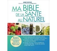 Ma Bible De La Santé Au Naturel