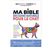 Ma Bible Des Soins Naturels Pour Le Chat