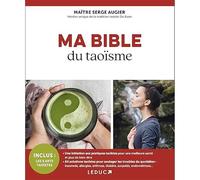 Ma Bible Du Taoïsme