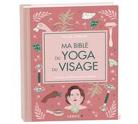 Ma Bible du yoga du visage - édition de luxe