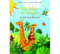 Ma Bible en images. Je joue et je colorie - James et Nagy - Olivetan - broché - Document jeunesse