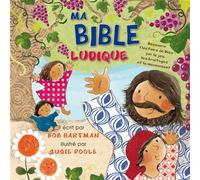 Ma Bible ludique Découvrir l’histoire de Dieu par le jeu, les bruitages et le mouvement - Bob Hartman - Excelsis - broché - Document jeunesse