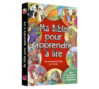 Ma Bible pour apprendre à lire. Une traversée de la Bible en 27 récits