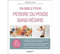 Ma bible pour perdre du poids sans régime - Véronique Liesse - Leduc S. - broché - Guide