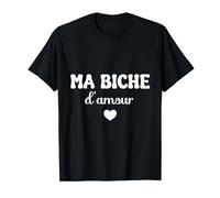 Ma biche cadeau couple humour saint valentin surnom mignon T-Shirt