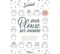 Ma blouse sur mesure Johanna Meyer (Auteur)