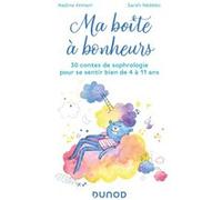 Ma boîte à bonheurs Nadine Atmani (Auteur), Sarah Nédélec (Auteur)