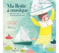 Ma Boîte à musique Arthur Ancelle (Auteur), Ludmila Berlinskaia (Auteur), Elodie Nouhen (Illustration)