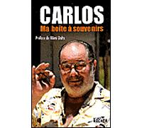 Ma boîte à souvenirs - Carlos - Rocher Eds Du - broché - Récit