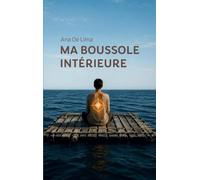 Ma boussole intérieure