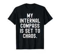 ma Boussole Interne est réglée sur Chaos Witty Observational T-Shirt