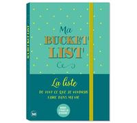 Ma Bucket List - la liste de de tout ce que je voudrais faire dans ma vie - Collectif - Editions 365 - broché - Papeterie