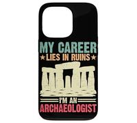 Ma carrière est en ruine Je suis archéologue Coque pour iPhone 13 Pro