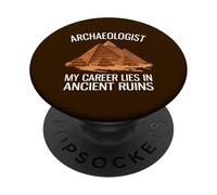 Ma carrière réside dans des ruines Anciennes Archéologue drôle PopSockets PopGrip Adhésif