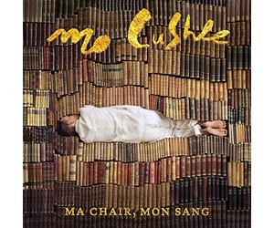 Ma Chair, Mon Sang