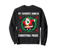 Ma Chanson préférée est Christmas Music Funny Xmas Ugly Sweaters Sweatshirt