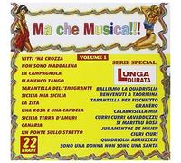 Ma Che Musica!!! Volume 1