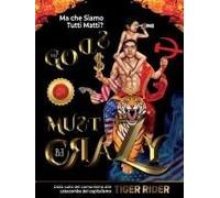 Ma Che Siamo Tutti Matti?