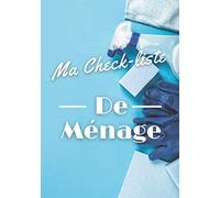 Ma Check-liste de Ménage: Sous-titre (Facultatif) Carnet check-liste prérempli à cocher pour organiser son ménage