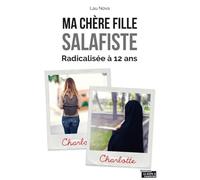 Ma chère fille salafiste