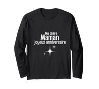 Ma chère Maman Joyeux Anniversaire Manche Longue