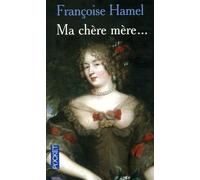 "Ma chère mère...": Quand Madame de Grignan répondait à Madame de Sévigné