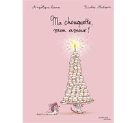 Ma chouquette, mon amour