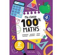 Ma classe 100% MATHS CE1 Florence Barbeau (Auteur)