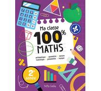 Ma classe 100% MATHS CE1 - Florence Barbeau - Petits Genies - broché - Scolaire / Universitaire
