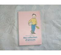 Ma collection d'amours