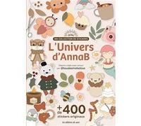 Ma collection de stickers : AnnaB & Tous les mots doux AnnaB (Auteur), Léa Louvet (Auteur)