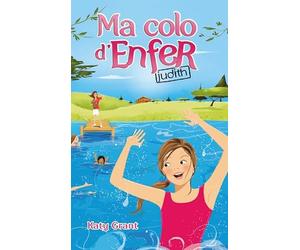 Ma colo d'enfer - Tome 2 - Judith
