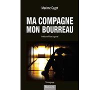 Ma compagne, mon bourreau