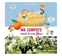 Ma Compote Vient D'une Fleur