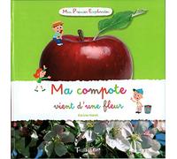 Ma compote vient d'une fleur