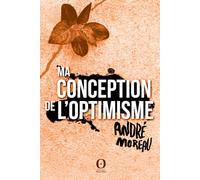 Ma conception de l'optimisme