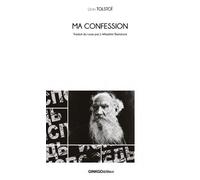 Ma confession - Léon Tolstoï - Ginkgo Eds - Poche - Roman