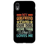 Ma Copine Aime Notre Chien Plus qu'elle ne m'aime Coque pour iPhone XR