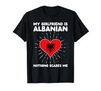 Ma Copine est albanaise, Rien ne m'effraie - Albania Heart T-Shirt