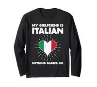 Ma Copine est Italienne, Rien ne m'effraie - Italy Heart Manche Longue