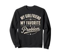 Ma Copine est Mon problème préféré, Mon Petit ami Sarcastique Sweatshirt